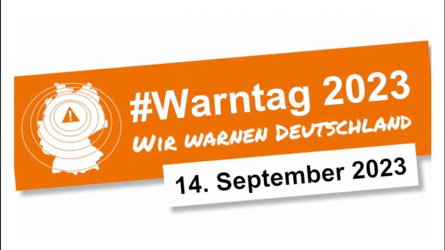 14.09.23 ist Bundesweiter Warntag